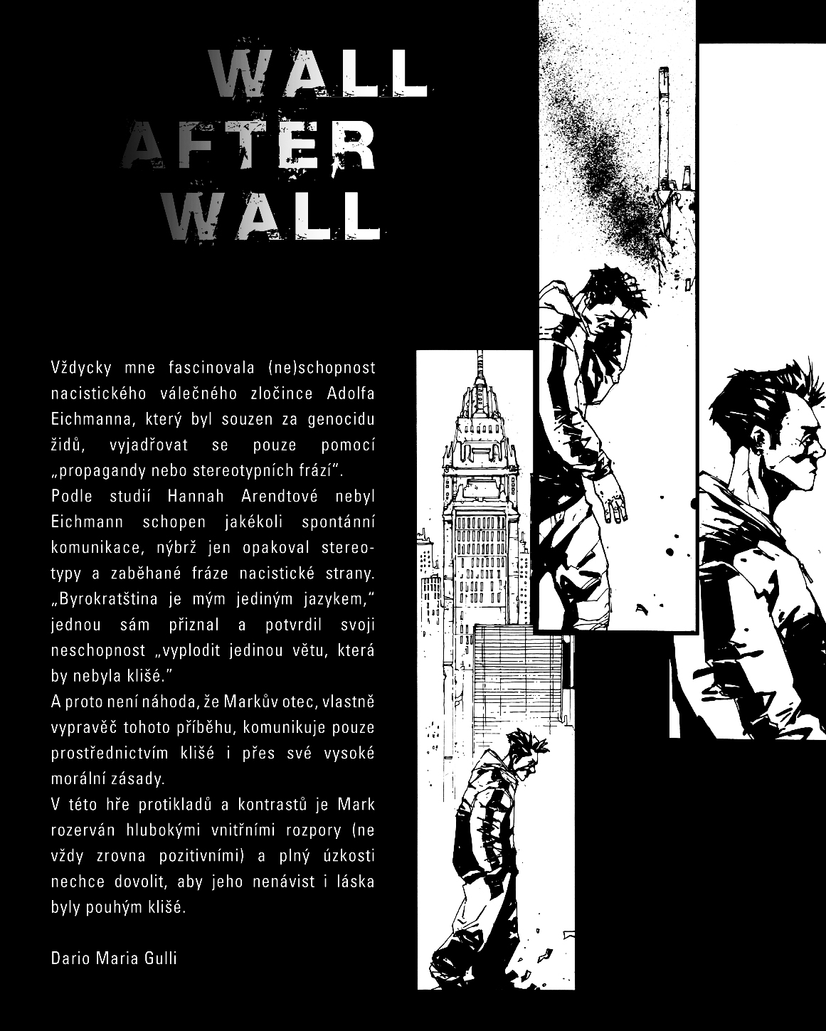 Wall After Wall - česká verze + orig. soundtrack